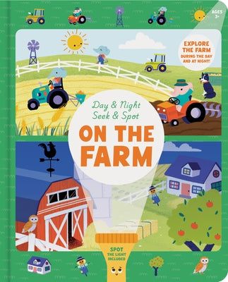 Day & Night Seek & Spot: On the Farm by Martins, Elsa