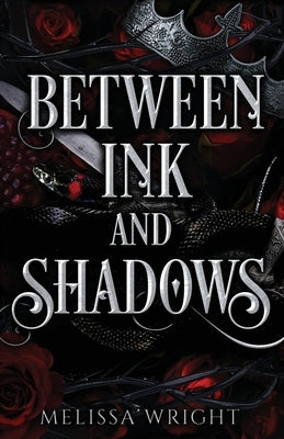 Between Ink and Shadows by Wright, Melissa