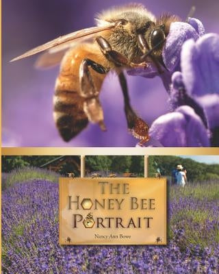 The Honey Bee Portrait by Bowe, Nancy Ann