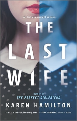 The Last Wife by Hamilton, Karen