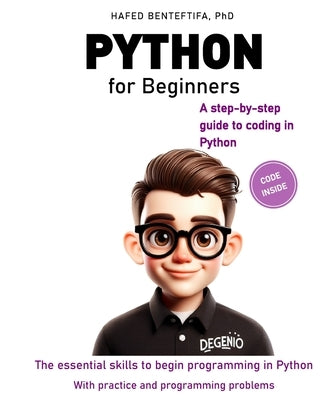 Python for Beginners: A practical introduction by Benteftifa, Hafed