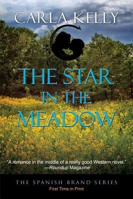 A Star in the Meadow by Kelly, Cala