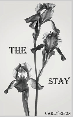 The Stay by Rifon, Carly