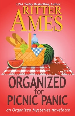 Organized for Picnic Panic by Ames, Ritter