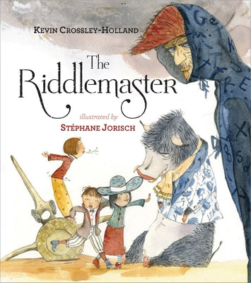 The Riddlemaster by Crossley-Holland, Kevin
