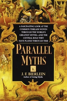 Parallel Myths by Bierlein, J. F.