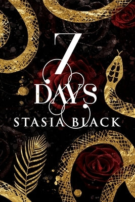 7 Days: a Hate-to-Love Dark Romance by Black, Stasia