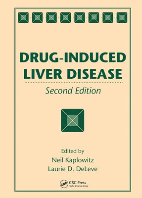 Drug-Induced Liver Disease by Kaplowitz, Neil