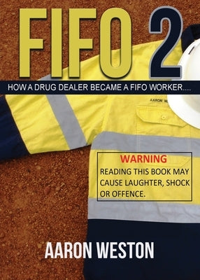 Fifo 2 by Weston, Aaron