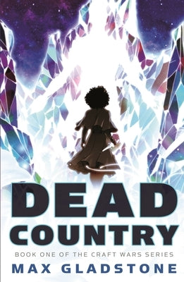 Dead Country by Gladstone, Max