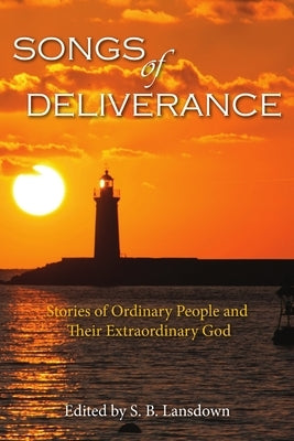 Songs of Deliverence by Lansdown, Susan