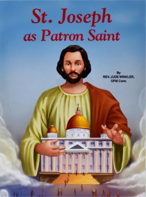 Saint Joseph as Patron Saint by Winkler, Jude