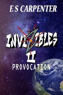 Invizibles II: Provocation by Carpenter, E. S.