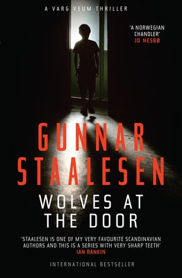 Wolves at the Door by Staalesen, Gunnar