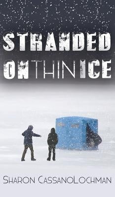 Stranded on Thin Ice by Cassanolochman, Sharon