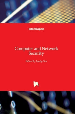 Computer and Network Security by Sen, Jaydip