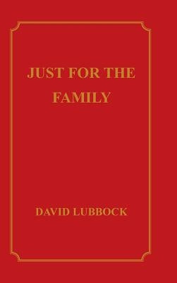 Just for the Family by Lubbock, David