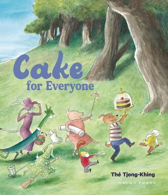 Cake for Everyone by Thé, Tjong-Khing
