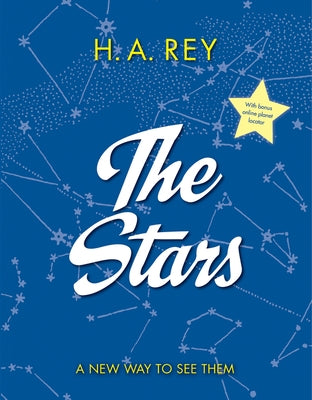The Stars: A New Way to See Them by Rey, H. A.