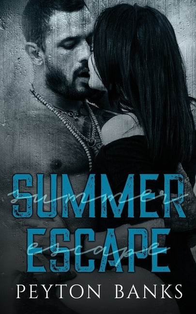 Summer Escape by Banks, Peyton