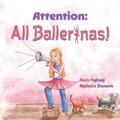 Attention: All Ballerinas! by Fuglsang, Alexis