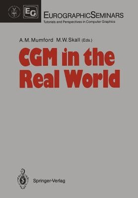 Cgm in the Real World by Mumford, Anne M.