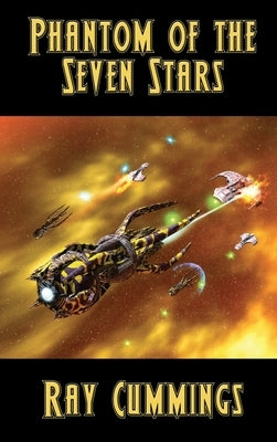 Phantom of the Seven Stars: A Positronic Book by Cummings, Ray