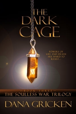 The Dark Cage by Gricken, Dana