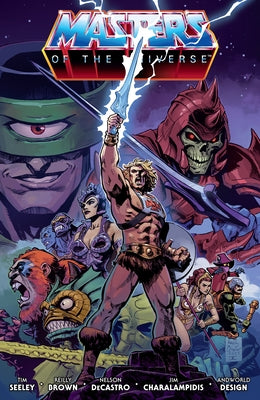 He-Man and the Masters of the Universe Volume 2: The Battle of Snake Mountain by Seeley, Tim