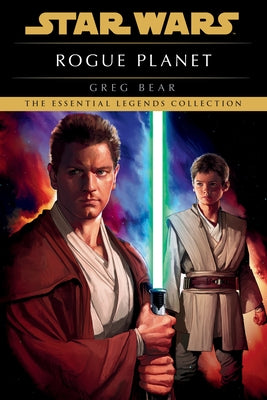 Star Wars: Rogue Planet by Bear, Greg