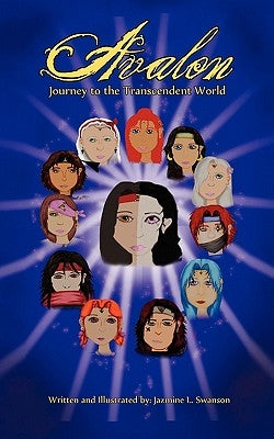Avalon: Journey to the Transcendent World by Swanson, Jazmine L.