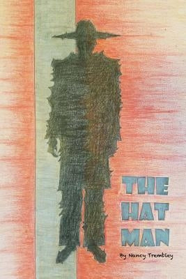 The Hat Man by Trembley, Nancy J.