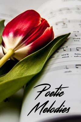 Poetic Melodies by Furlow, Renee