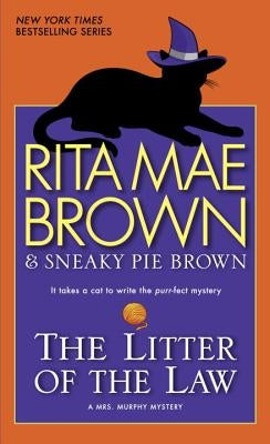 The Litter of the Law by Brown, Rita Mae