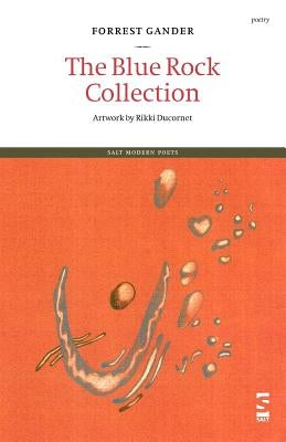 The Blue Rock Collection by Gander, Forrest