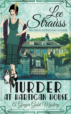 Murder at Hartigan House by Strauss, Lee