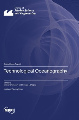 Technological Oceanography by Emelianov, Mikhail