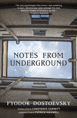 Notes from Underground (Warbler Classics Annotated Edition) by Dostoevsky, Fyodor