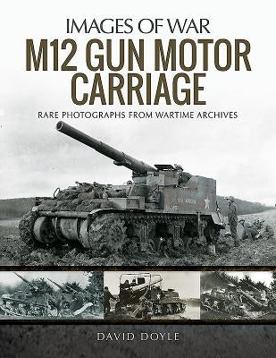 M12 Gun Motor Carriage by Doyle, David