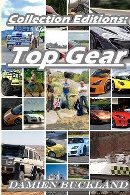 Collection Editions: Top Gear by Buckland, Damien