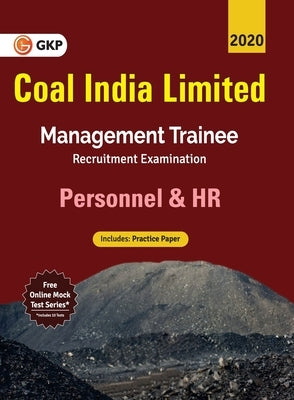 Coal India Ltd. 2019-20: Management Trainee - Personnel & HR by Gkp