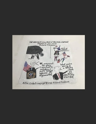 The Greatest 2022 Book of Political Cartoons: Edition I: January-June by Friedman, Richard