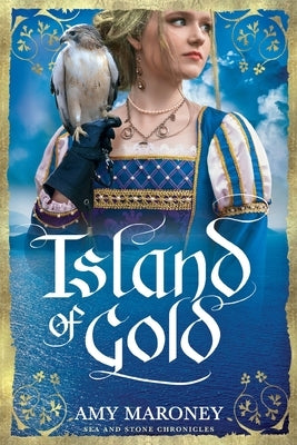 Island of Gold by Maroney, Amy