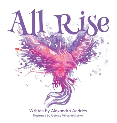 All Rise: Child Edition by Andrieș, Alexandra