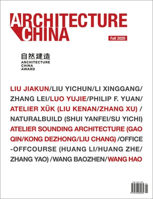 Architecture China Fall 2020 by Xiangning, Li