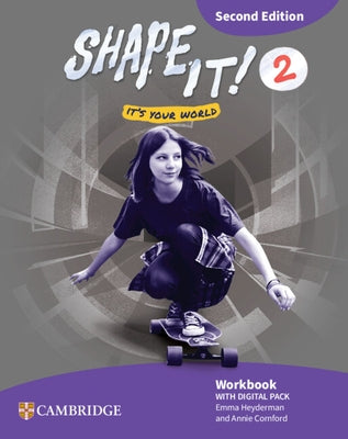 Shape It! Level 2 Workbook with Digital Pack Second Edition by Heyderman, Emma