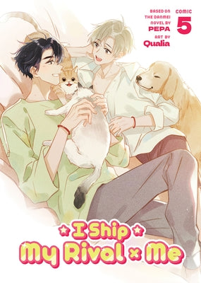 I Ship My Rival X Me (the Comic / Manhua) Vol. 5 by Pepa