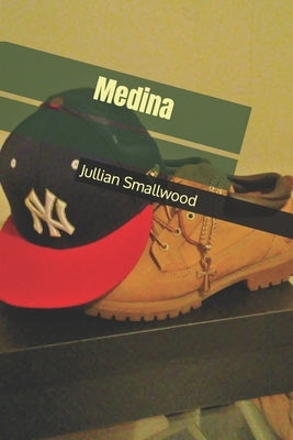 Medina by Smallwood, Jullian