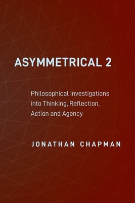 Asymmetrical 2 by Chapman, Jonathan
