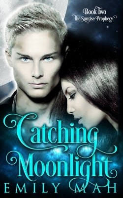 Catching Moonlight by Mah, Emily